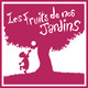Les Fruits de nos Jardins